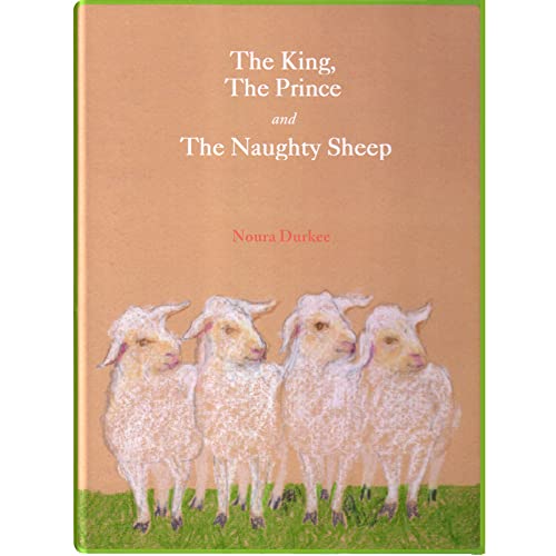 The King, the Prince and the Naughty Sheep
