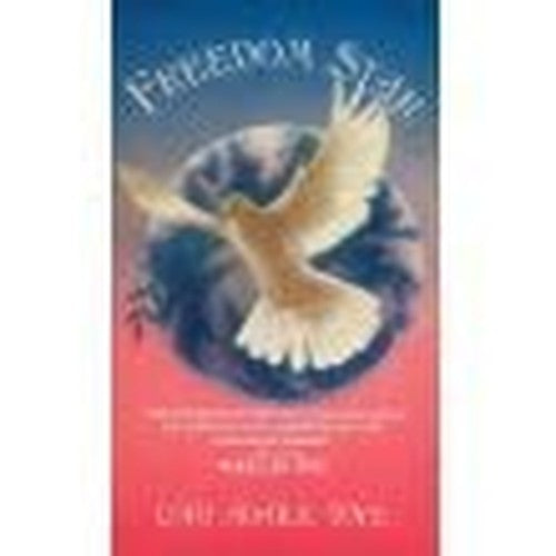 Freedom Star: Prophecies That Heal Earth