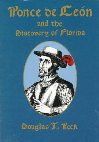 Ponce de Leon and the Discovery of Florida