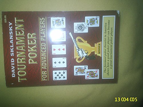 Tournament Poker for Advanced Players