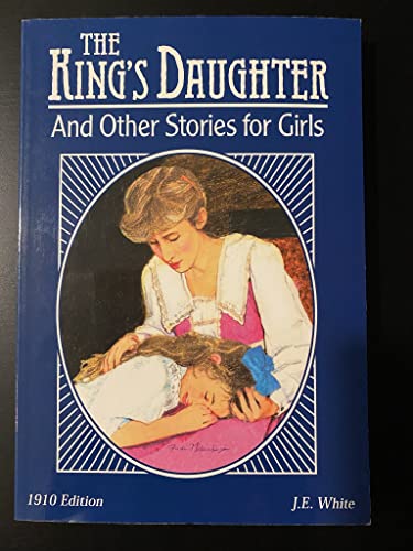 King's Daughter and Other Stories for Girls