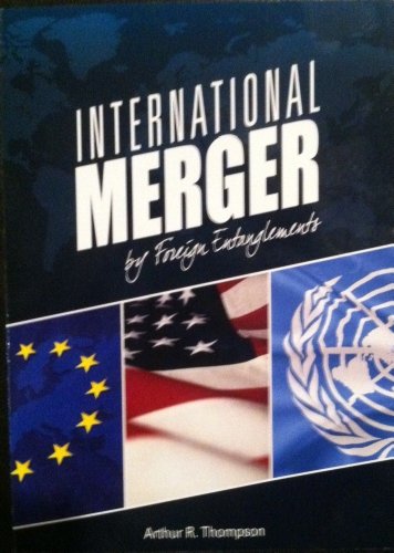 International Merger By Foreign Entanglements