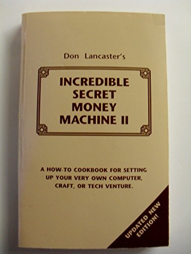 Incredible Secret Money Machine II