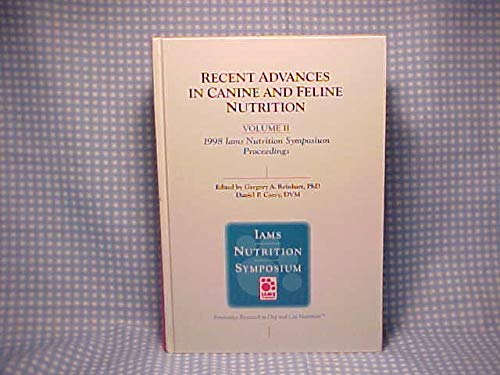 Recent Advances in Canine and Feline Nutrition