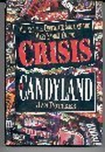 Crisis in Candyland