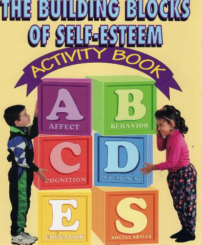 The Building Blocks of Self-Esteem