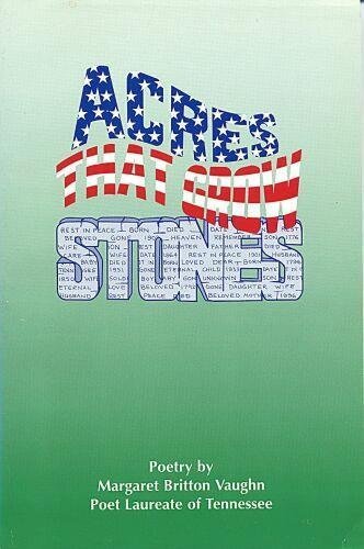 Acres That Grow Stones: Poetry