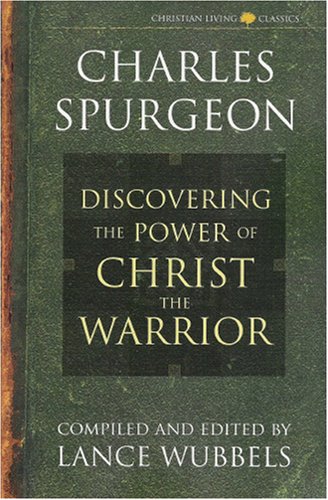 The Power of Christ the Warrior