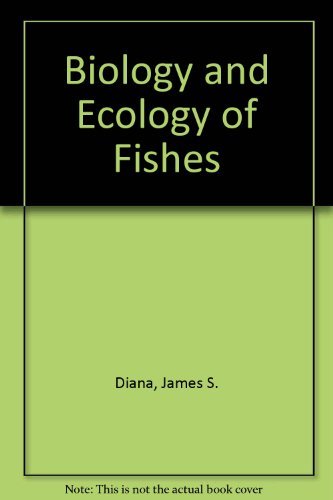 Biology and Ecology of Fishes