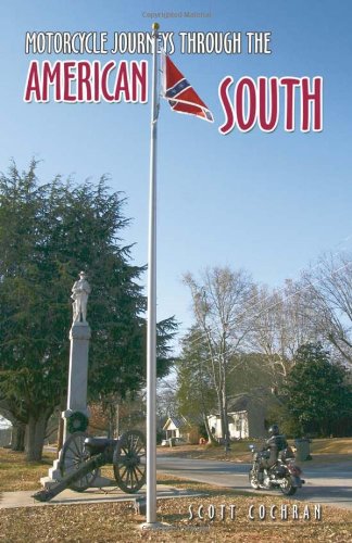 Motorcycle Journeys Through the American South