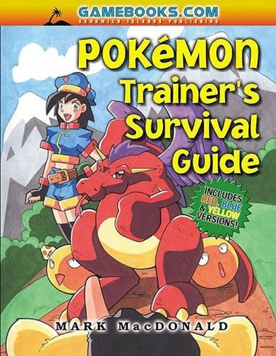 The Pokemon Trainer's Survival Guide