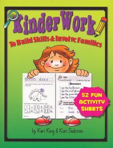 Kinderwork: To Build Skills and Involve Families