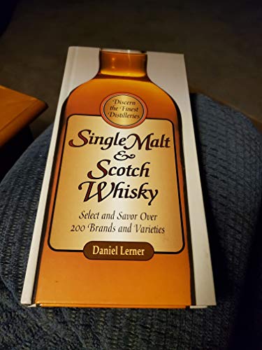 Single Malt and Scotch Whisky