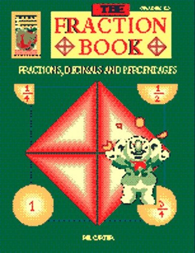 The Fraction Book, Grades 5-8
