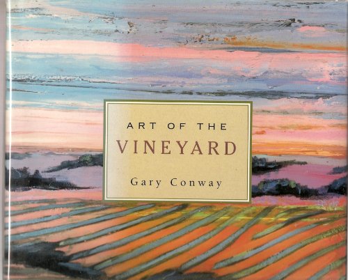 The Art of the Vineyard