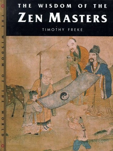 Wisdom of the Zen Masters