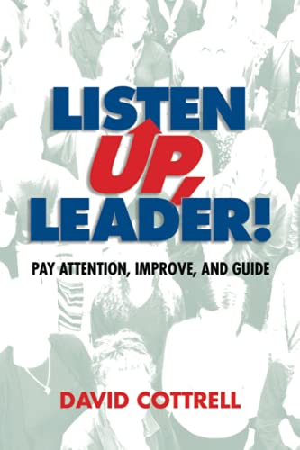 Listen Up, Leader!