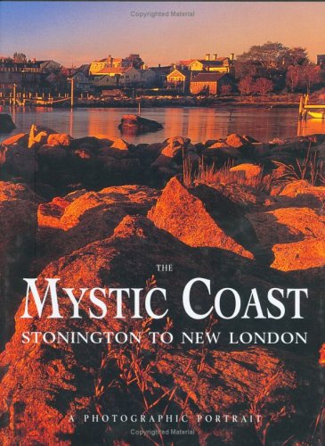 The Mystic Coast: A Photographic Portrait