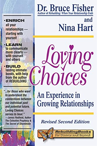 Loving Choices, 2nd Edition