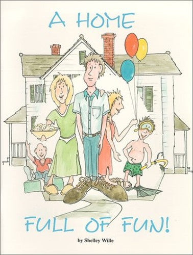 A Home Full of Fun