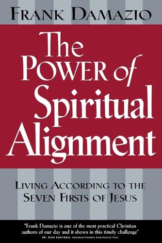 The Power of Spiritual Alignment