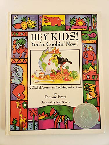 Hey Kids! You're Cookin' Now!