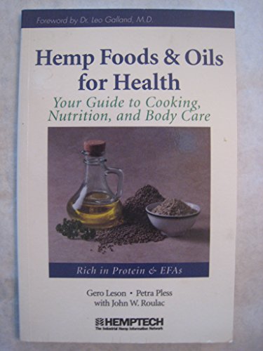 Hemp Foods & Oils for Health