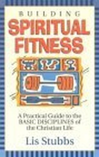 Building Spiritual Fitness