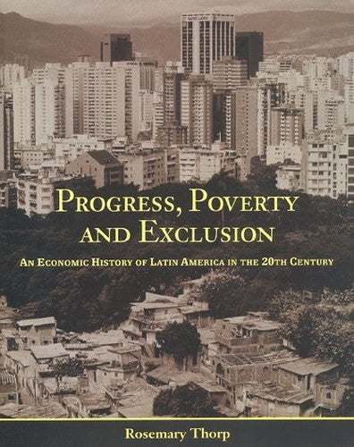 Economic History of Latin America in the Twentieth Century