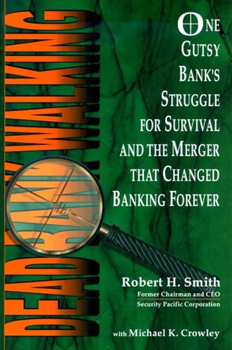 Dead Bank Walking