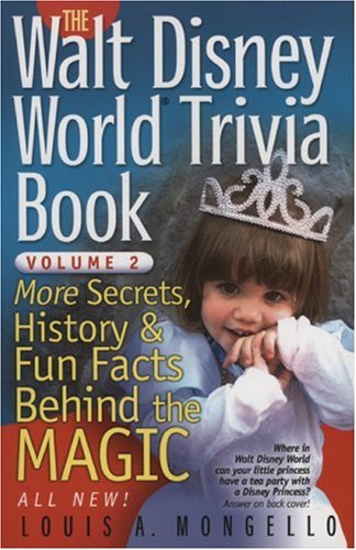 The Walt Disney World Trivia Book
