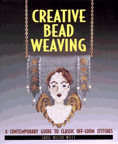 Creative Bead Weaving