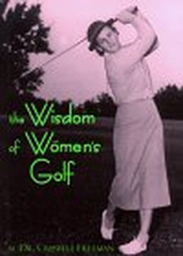 Wisdom of Womens Golf