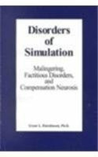 Disorders of Simulation