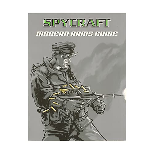 The Spycraft Modern Arms Guide