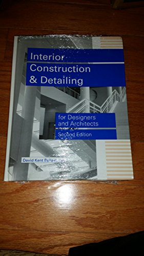 Interior Construction and Detailing for Designers and Architects