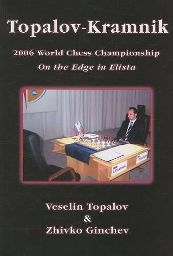 Topalov Kramnik 2006 World Chess Champio