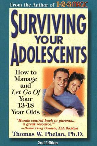 Surviving Your Adolescents