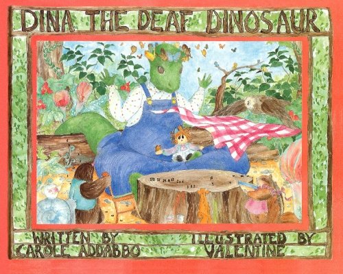 Dina the Deaf Dinosaur