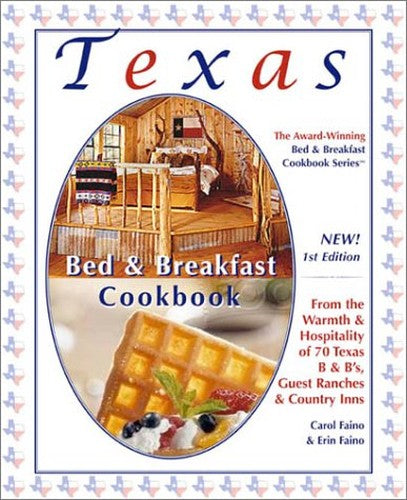 Texas Bed & Breakfast Cookbook