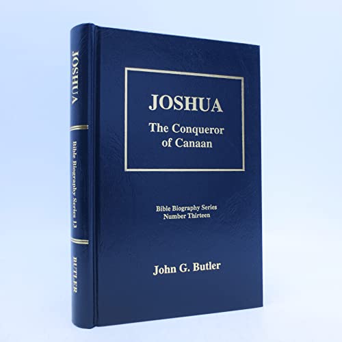 Joshua: The conqueror of Canaan (Bible biography series)