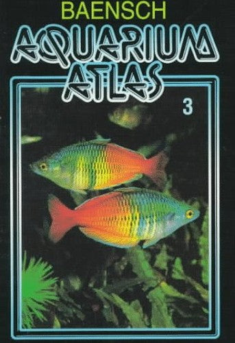 Baensch Aquarium Atlas Vol 3
