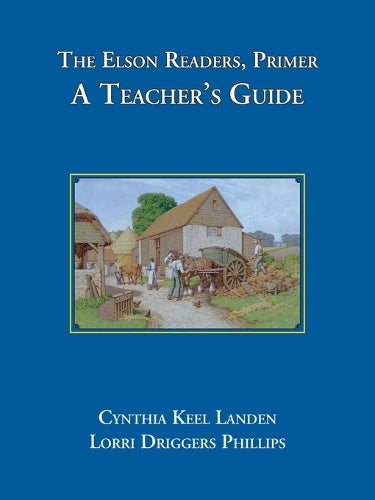 The Elson Readers: Primer, A Teacher's Guide
