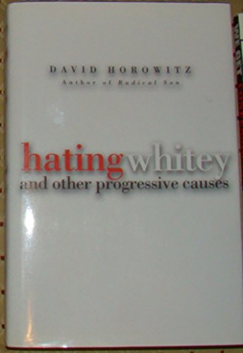 Hating Whitey