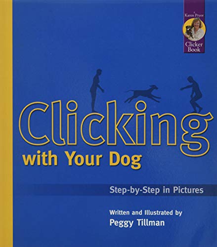 Clicking with Your Dog