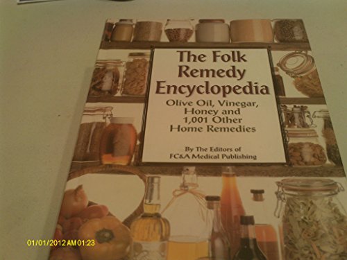 The Folk Remedy Encyclopedia