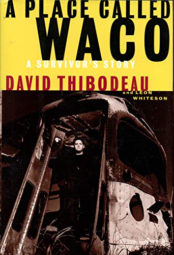 A Place Called Waco