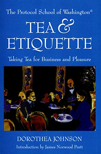 The Protocol School of Washington's Tea and Etiquette