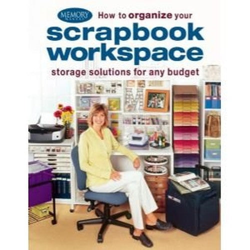 How to Organize Your Scrapbook Workspace