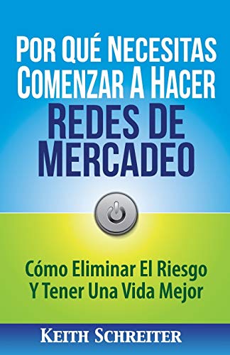 Por Que Necesitas Comenzar A Hacer Redes De Mercadeo